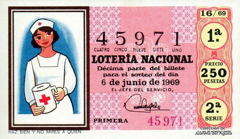 Décimo de Lotería Nacional de 1969 Sorteo 16 - HAZ BIEN Y NO MIRES A QUIEN