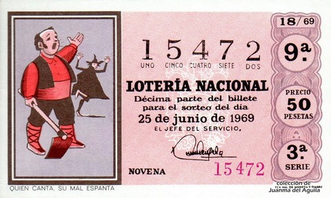 Décimo de Lotería Nacional de 1969 Sorteo 18 - QUIEN CANTA, SU MAL ESPANTA