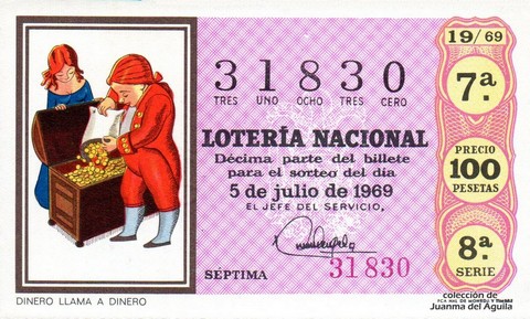 Décimo de Lotería Nacional de 1969 Sorteo 19 - DINERO LLAMA A DINERO