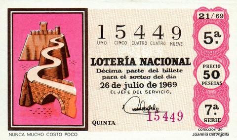 Décimo de Lotería Nacional de 1969 Sorteo 21 - NUNCA MUCHO COSTO POCO