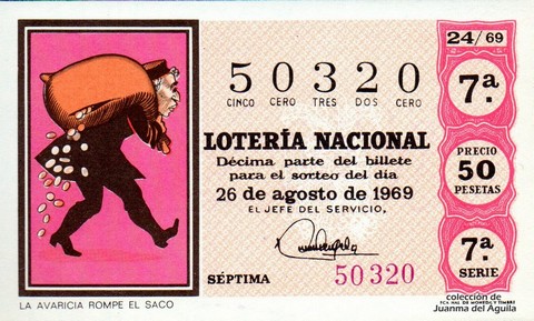 Décimo de Lotería Nacional de 1969 Sorteo 24 - LA AVARICIA ROMPE EL SACO