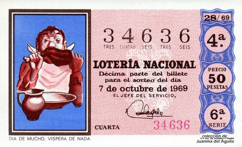 Décimo de Lotería Nacional de 1969 Sorteo 28 - DIA DE MUCHO, VISPERA DE NADA