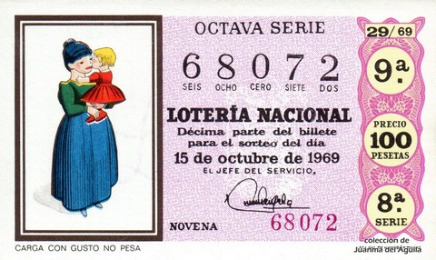 Décimo de Lotería Nacional de 1969 Sorteo 29 - CARGA CON GUSTO NO PESA