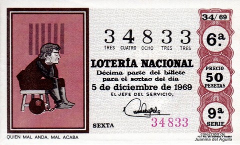 Décimo de Lotería Nacional de 1969 Sorteo 34 - QUIEN MAL ANDA, MAL ACABA