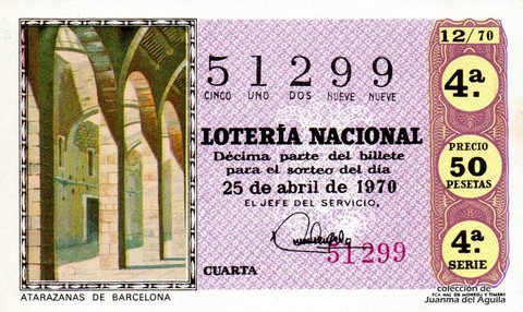 Décimo de Lotería Nacional de 1970 Sorteo 12 - ATARAZANAS DE BARCELONA