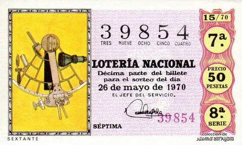Décimo de Lotería Nacional de 1970 Sorteo 15 - S E X T A N T E