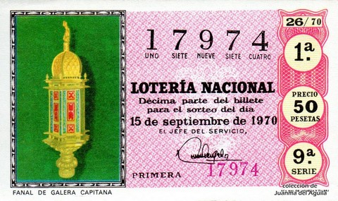 Décimo de Lotería Nacional de 1970 Sorteo 26 - FANAL DE GALERA CAPITANA