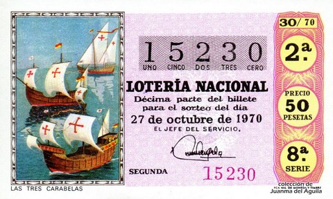 Décimo de Lotería Nacional de 1970 Sorteo 30 - LAS TRES CARABELAS