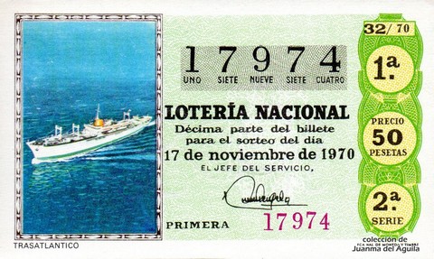 Décimo de Lotería Nacional de 1970 Sorteo 32 - TRASATLANTICO