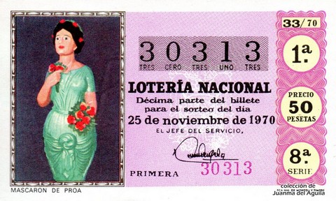 Décimo de Lotería Nacional de 1970 Sorteo 33 - MASCARON DE PROA