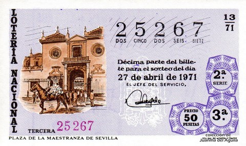 Décimo de Lotería Nacional de 1971 Sorteo 13 - PLAZA DE LA MAESTRANZA DE SEVILLA