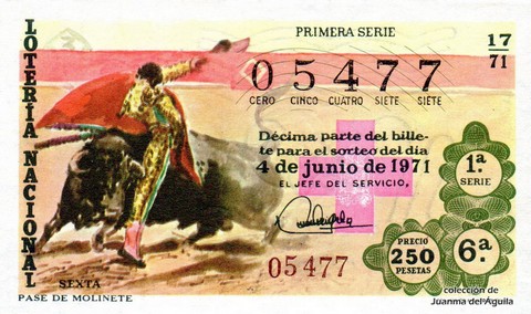 Décimo de Lotería Nacional de 1971 Sorteo 17 - PASE DE MOLINETE