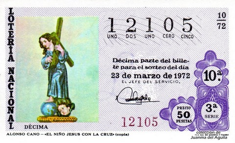 Décimo de Lotería Nacional de 1972 Sorteo 10 - ALONSO CANO - «EL NIÑO JESUS CON LA CRUZ» (copia)