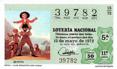 Décimo de Lotería Nacional de 1972 Sorteo 15 - GOYA - «LAS GIGANTILLAS» (copia)