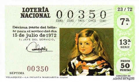 Décimo de Lotería Nacional de 1972 Sorteo 23 - VELAZQUEZ - «LA INFANTA MARGARITA» (copia)