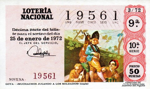 Décimo de Lotería Nacional de 1972 Sorteo 3 - GOYA - «MUCHACHOS JUGANDO A LOS SOLDADOS» (copia)