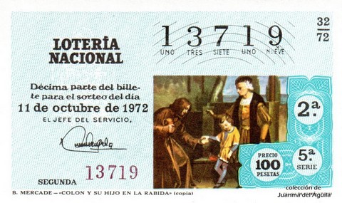 Décimo de Lotería Nacional de 1972 Sorteo 32 - B. MERCADE - «COLON Y SU HIJO EN LA RABIDA» (copia)