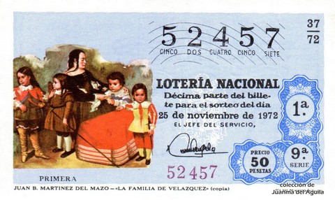 Décimo de Lotería Nacional de 1972 Sorteo 37 - JUAN B. MARTINEZ DEL MAZO - «LA FAMILIA DE VELAZQUEZ» (copia)