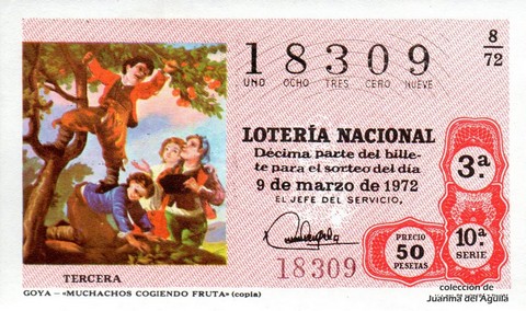 Décimo de Lotería Nacional de 1972 Sorteo 8 - GOYA - «MUCHACHOS COGIENDO FRUTA» (copia)