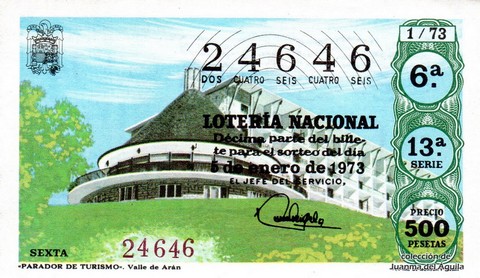 Décimo de Lotería Nacional de 1973 Sorteo 1 - «PARADOR DE TURISMO». Valle de Arán
