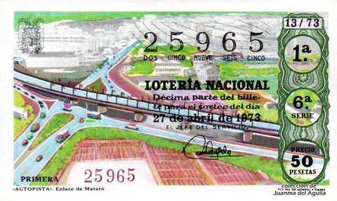Décimo de Lotería Nacional de 1973 Sorteo 13 - «AUTOPISTA». Enlace de Mataró
