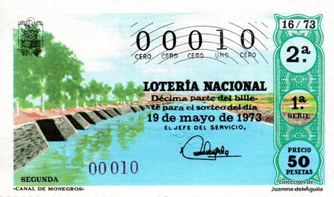 Décimo de Lotería Nacional de 1973 Sorteo 16 - «CANAL DE MONEGROS»