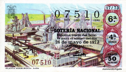 Décimo de Lotería Nacional de 1973 Sorteo 17 - «PLANTA SIDERURGICA». Avilés