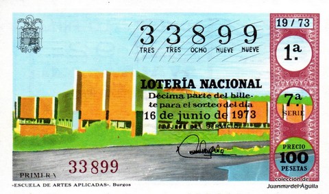 Décimo de Lotería Nacional de 1973 Sorteo 19 - «ESCUELA DE ARTES APLICADAS». Burgos