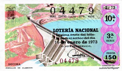 Décimo de Lotería Nacional de 1973 Sorteo 2 - «EMBALSE DE ALARCON»