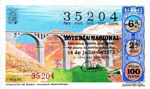 Décimo de Lotería Nacional de 1973 Sorteo 22 - «VIADUCTO DE RIAZA». Ferrocarril Madrid-Burgos