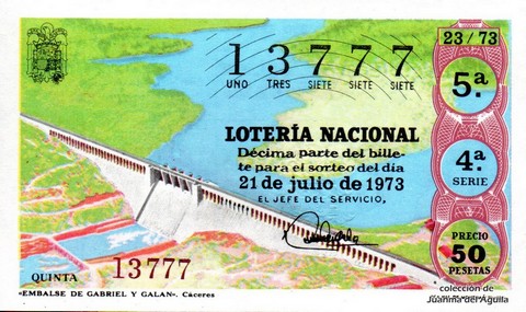 Décimo de Lotería Nacional de 1973 Sorteo 23 - «EMBALSE DE GABRIEL Y GALAN». Cáceres