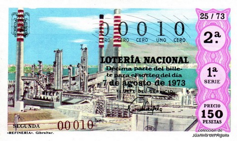 Décimo de Lotería Nacional de 1973 Sorteo 25 - «REFINERIA». Gibraltar.