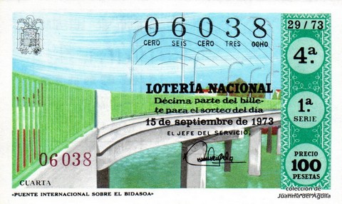 Décimo de Lotería Nacional de 1973 Sorteo 29 - «PUENTE INTERNACIONAL SOBRE EL BIDASOA»