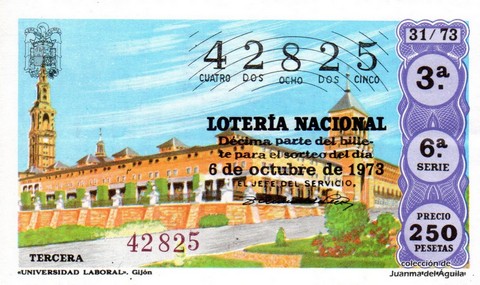 Décimo de Lotería Nacional de 1973 Sorteo 31 - «UNIVERSIDAD LABORAL». Gijón