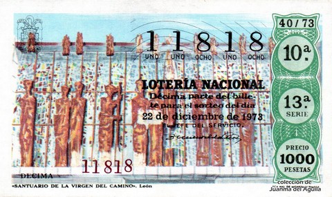 Décimo de Lotería Nacional de 1973 Sorteo 40 - «SANTUARIO DE LA VIRGEN DEL CAMINO». León