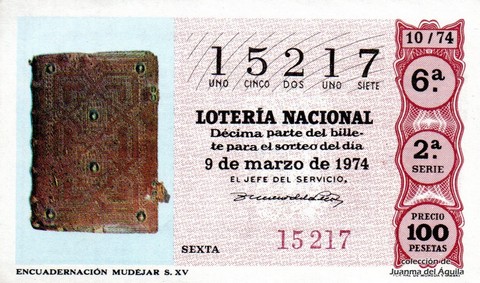 Décimo de Lotería Nacional de 1974 Sorteo 10 - ENCUADERNACIÓN MUDÉJAR. S. XV