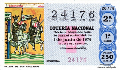 Décimo de Lotería Nacional de 1974 Sorteo 20 - SALIDA DE LOS CRUZADOS