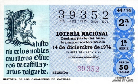 Décimo de Lotería Nacional de 1974 Sorteo 44 - HISTORIA DE LOS CABALLEROS DE CASTILLA