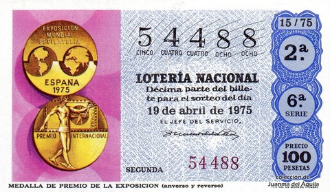 Décimo de Lotería Nacional de 1975 Sorteo 15 - MEDALLA DE PREMIO DE LA EXPOSICION (anverso y reverso)
