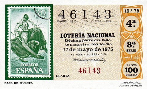 Décimo de Lotería Nacional de 1975 Sorteo 19 - PASE DE MULETA