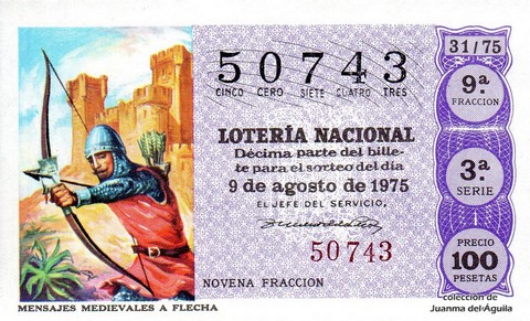 Décimo de Lotería Nacional de 1975 Sorteo 31 - MENSAJES MEDIEVALES A FLECHA