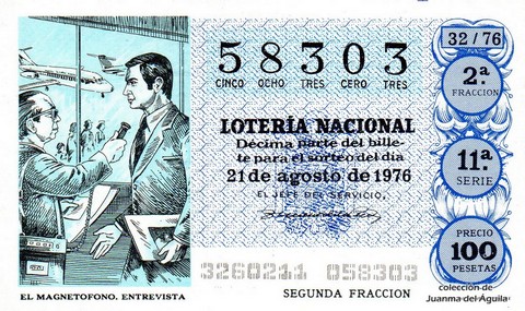 Décimo de Lotería Nacional de 1976 Sorteo 32 - EL MAGNETOFONO. ENTREVISTA