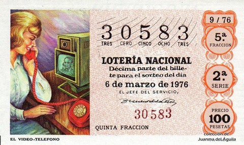 Décimo de Lotería Nacional de 1976 Sorteo 9 - EL VIDEO-TELEFONO