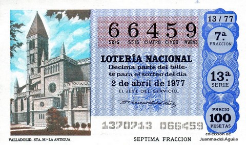 Décimo de Lotería Nacional de 1977 Sorteo 13 - VALLADOLID. STA. Mª LA ANTIGUA