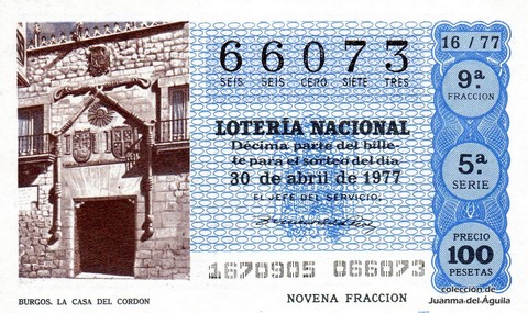 Décimo de Lotería Nacional de 1977 Sorteo 16 - BURGOS. LA CASA DEL CORDON