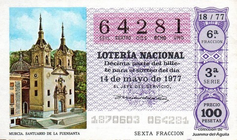 Décimo de Lotería Nacional de 1977 Sorteo 18 - MURCIA. SANTUARIO DE LA FUENSANTA