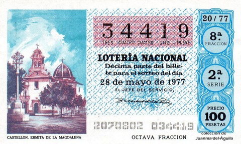 Décimo de Lotería Nacional de 1977 Sorteo 20 - CASTELLON. ERMITA DE LA MAGDALENA