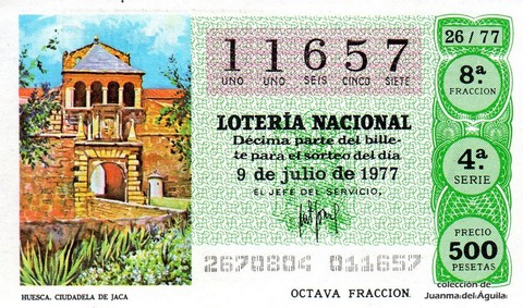 Décimo de Lotería Nacional de 1977 Sorteo 26 - HUESCA. CIUDADELA DE JACA