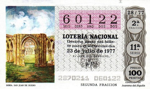 Décimo de Lotería Nacional de 1977 Sorteo 28 - SORIA. SAN JUAN DE DUERO