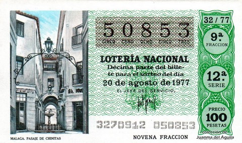 Décimo de Lotería Nacional de 1977 Sorteo 32 - MALAGA. PASAJE DE CHINITAS
